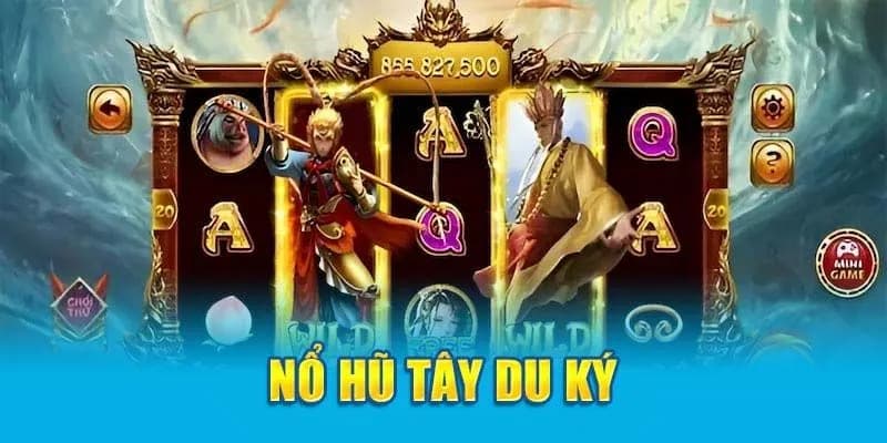 Thế giới Mana88 chơi nổ hũ Tây Du Ký chơi đầy kịch tính